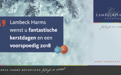 Lambeck Harms wenst je prettige kerstdagen en een gelukkig nieuwjaar!