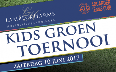 Het Lambeck Harms Notarissen Kids Groen Toernooi op de Aduarder Tennisclub!